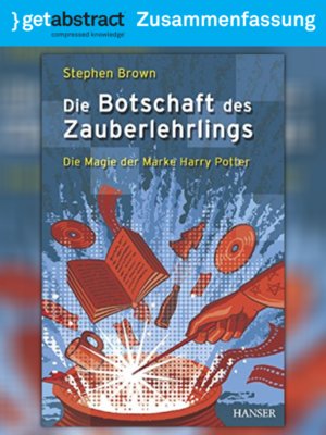 cover image of Die Botschaft des Zauberlehrlings (Zusammenfassung)